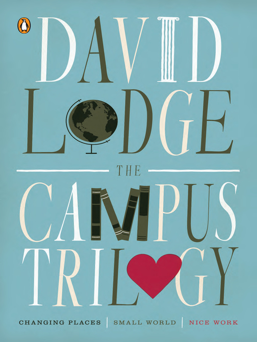 Title details for The Campus Trilogy by David Lodge - Wait list